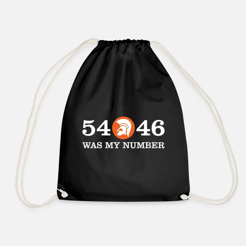 54 46 WAS MY NUMBER - Drawstring Bag - black