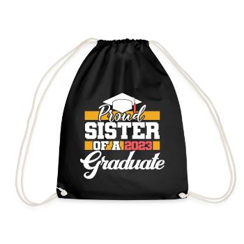 Proud Sister Of A 2023 Graduate Graduation Party - Drawstring Bag - black - Front