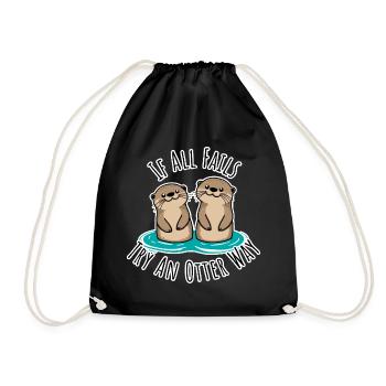 Cute otters! When Everything Goes Wrong Otter Way - Drawstring Bag - black - Front