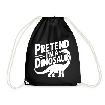 Pretend I’m a Dinosaur - Drawstring Bag - black - Front