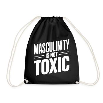 Masculinity Is Not Toxic - Drawstring Bag - black - Front