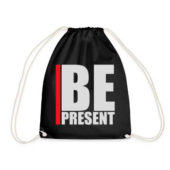 Be present at the moment here and now Quote Text - Drawstring Bag - black - Front