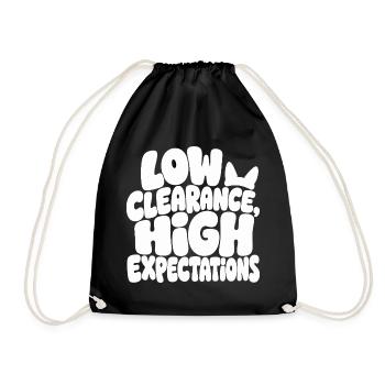 Hundehumor – Low Clearance High Expectations - Turnbeutel - Schwarz - Vorne