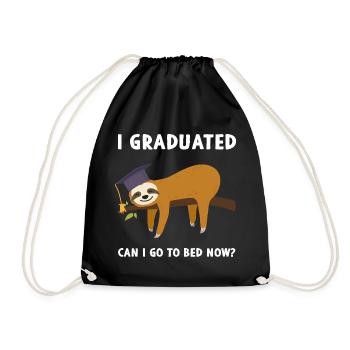 I Graduated Can I Go To Bed Now? - Turnbeutel - Schwarz - Vorne