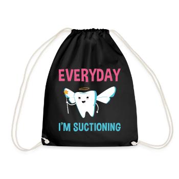 Hygienist Everyday I'm Suctioning Dental Assistant - Drawstring Bag - black - Front