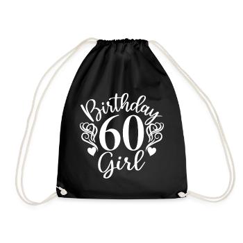 60th Birthday Women Her Birthday Girl 60 Years Old - Drawstring Bag - black - Front
