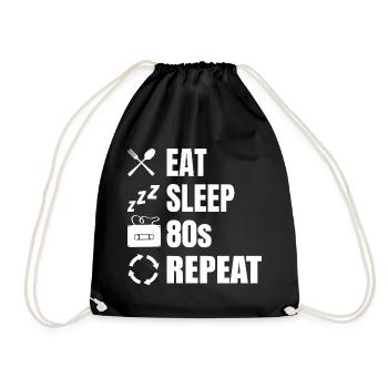 Eat Sleep 80s Repeat - Drawstring Bag - black - Front