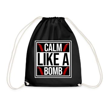 Calm Like Bomb Paradox Irony Humor Explosive Joke - Drawstring Bag - black - Front