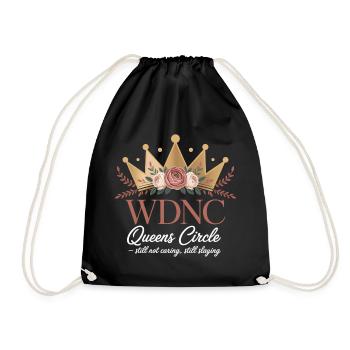WDNC Queens Circle Still Not Caring Still Slaying - Drawstring Bag - black - Front