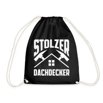 Dachdecker Spruch Lustig Handwerker Geschenk - Turnbeutel - Schwarz - Vorne