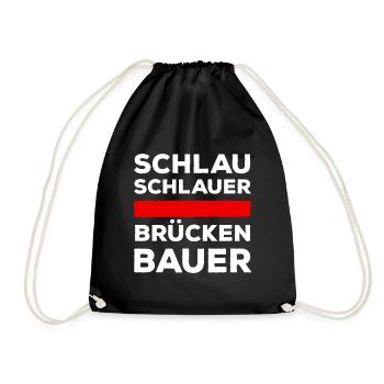 Schlau, schlauer Brückenbauer - Turnbeutel - Schwarz - Vorne