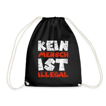 Kein Mensch ist illegal - Turnbeutel - Schwarz - Vorne