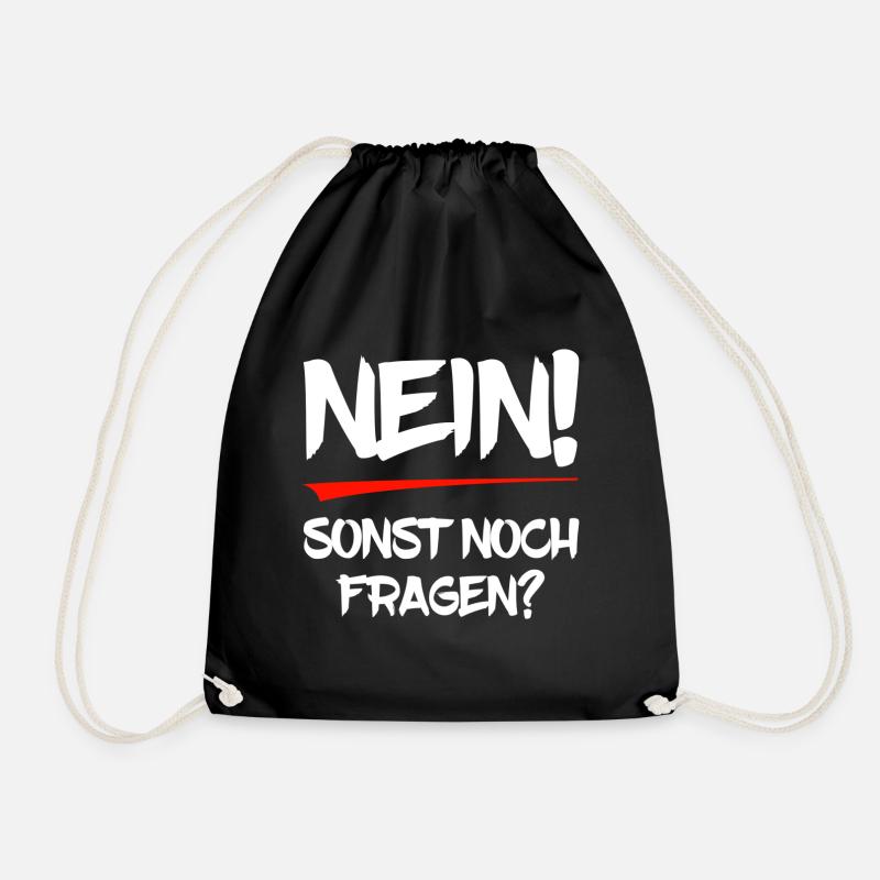 Nein! Sonst noch Fragen? - Turnbeutel - Schwarz