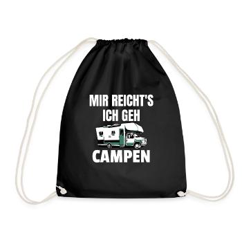 Mir Reichts Ich Geh Campen Wohnmobil Camper Lustig - Turnbeutel - Schwarz - Vorne