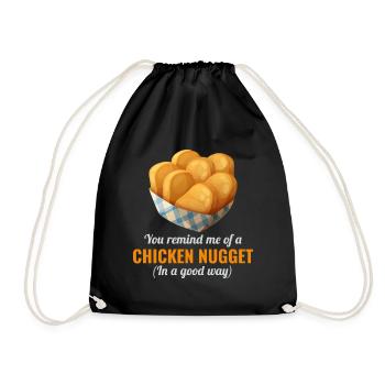 Chicken Nuggets Fast Food Lustiger Spruch - Turnbeutel - Schwarz - Vorne