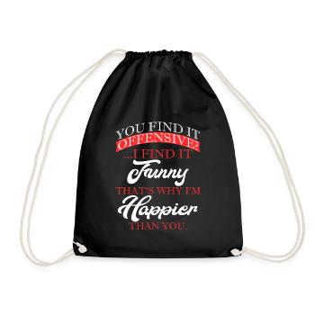 You Find It Offensive I Find It Funny That's Why - Drawstring Bag - black - Front