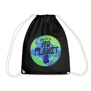 kein Planet B, Mutter Natur, Planet Erde - Turnbeutel - Schwarz - Vorne