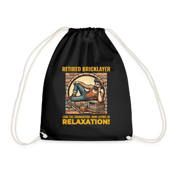 Relaxed Retirement: Humorous Retired Bricklayer - Drawstring Bag - black - Front