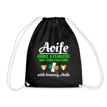 Funny Irish Girl Name Aoife, Fearless Bravery - Drawstring Bag - black - Front