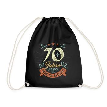 70 Jahre und noch nie war ich besser! - Turnbeutel - Schwarz - Vorne
