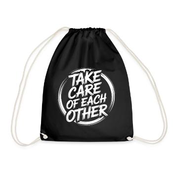Take care of each other - Drawstring Bag - black - Front