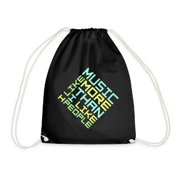 I Like Music More Than I Like People Lustig Musik - Turnbeutel - Schwarz - Vorne
