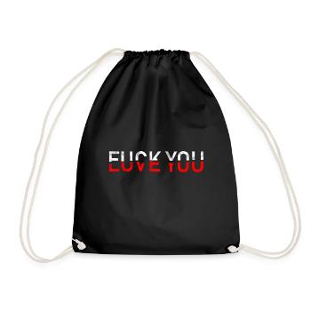 fuck you love you - Turnbeutel - Schwarz - Vorne