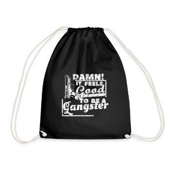 Gangster Spruch - Turnbeutel - Schwarz - Vorne