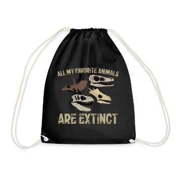 Dinosaur favorite animals are extinct - Drawstring Bag - black - Front
