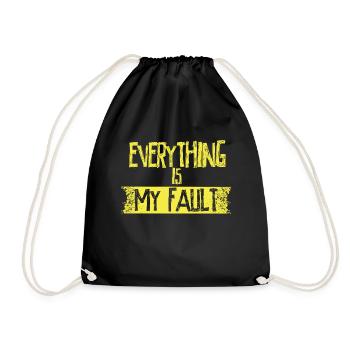 Everything is my fault - Drawstring Bag - black - Front