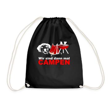 WIR SIND dann mal campen dog hund Camper Zelten - Turnbeutel - Schwarz - Vorne