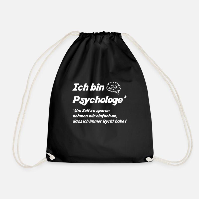 Ich bin Psychologe - Lustiger Spruch - Turnbeutel - Schwarz