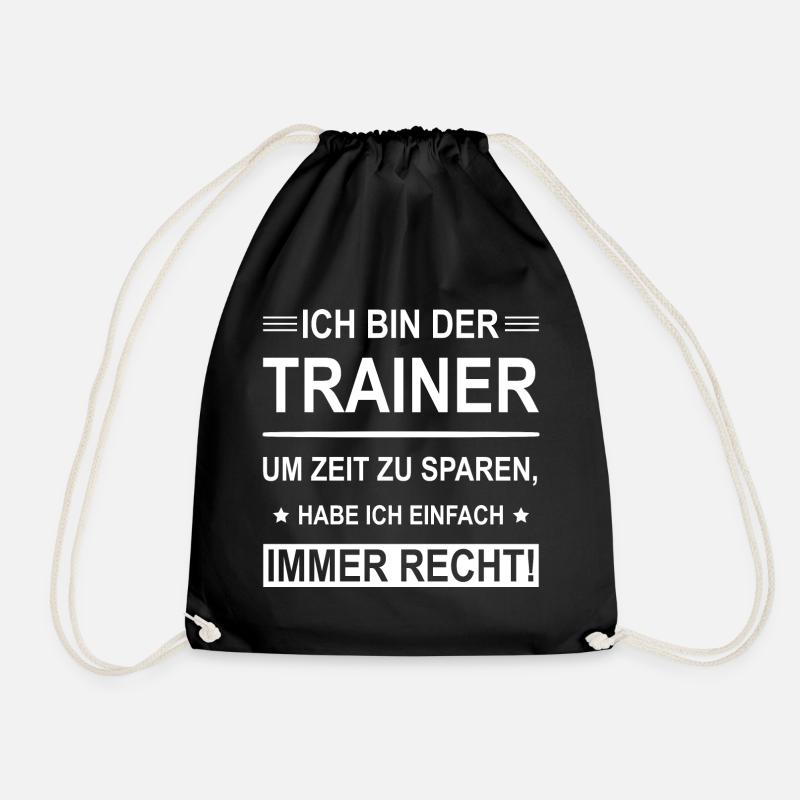 Ich Bin Der Trainer - Turnbeutel - Schwarz