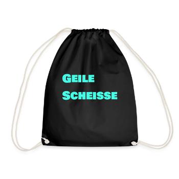 Geile Scheisse - Turnbeutel - Schwarz - Vorne