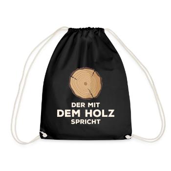 Tischler - Der mit dem Holz spricht. - Turnbeutel - Schwarz - Vorne