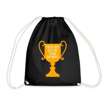 Cried but did the thing anyways trophy - Drawstring Bag - black - Front