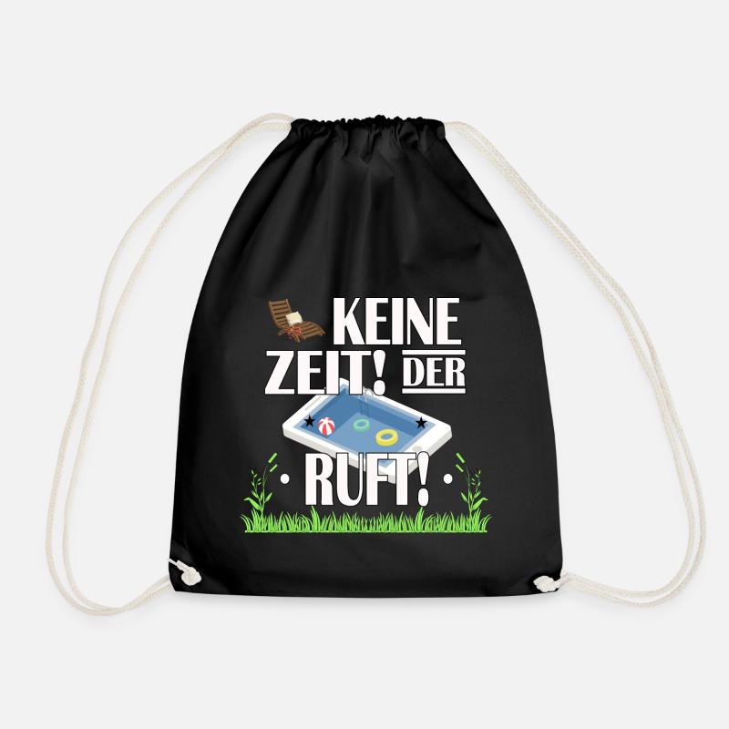 No time! The pool is calling! T-shirt design - Drawstring Bag - black