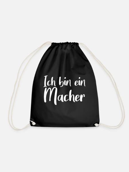 Ich bin ein Macher - Turnbeutel - Schwarz