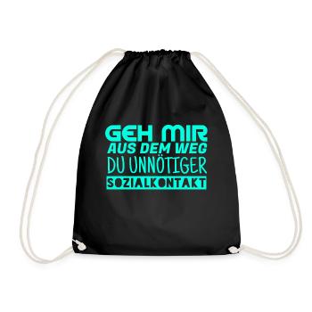 Geh mir aus dem Weg du unnötiger Sozialkontakt - Turnbeutel - Schwarz - Vorne