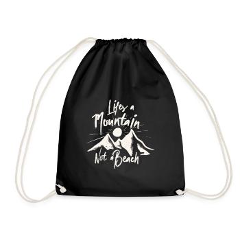 Life is a mountain, not a beach - Drawstring Bag - black - Front