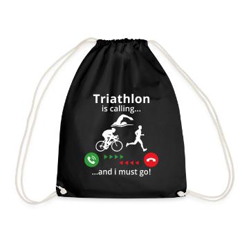 Triathlon is calling and i must go - Turnbeutel - Schwarz - Vorne
