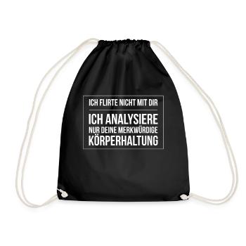 Ich Analysiere deine Körperhaltung Physio Spruch - Turnbeutel - Schwarz - Vorne