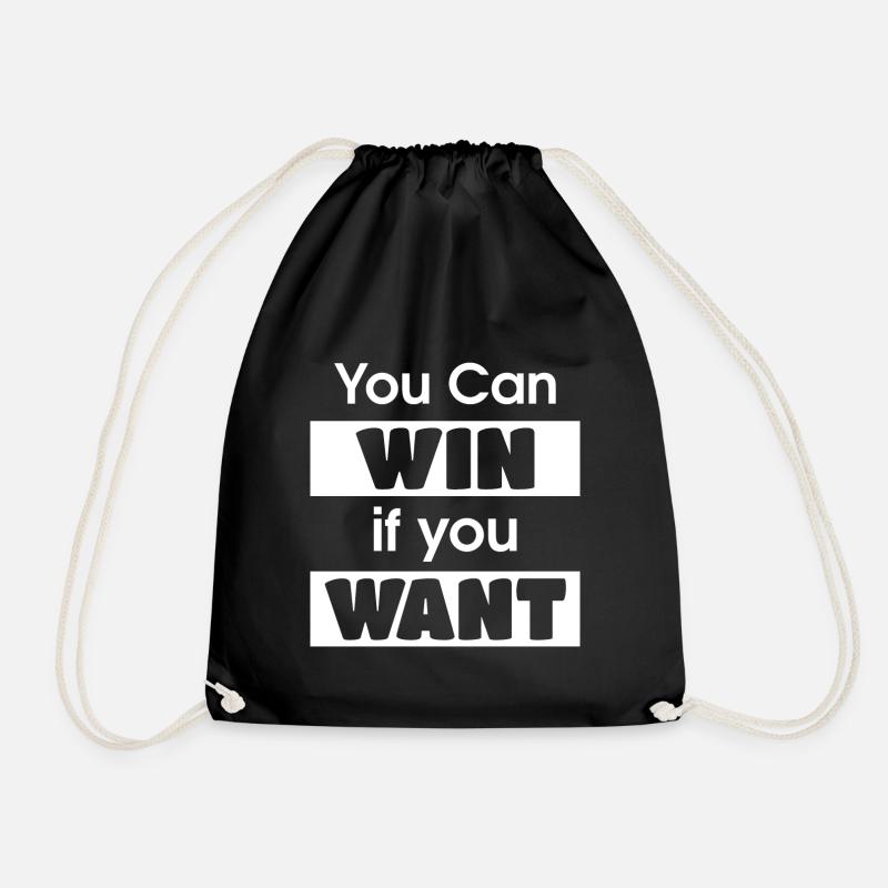 YOU CAN WIN IF YOU WANT - Drawstring Bag - black