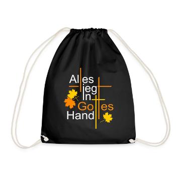 Alles liegt in Gottes Hand - Turnbeutel - Schwarz - Vorne