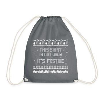 This Shirt is not ugly it´s festive - Turnbeutel - Grau - Vorne