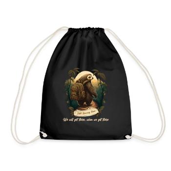 SLOTH TEAM - we will get there when we get there - Drawstring Bag - black - Front