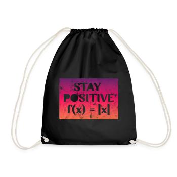 Stay Positive - Drawstring Bag - black - Front