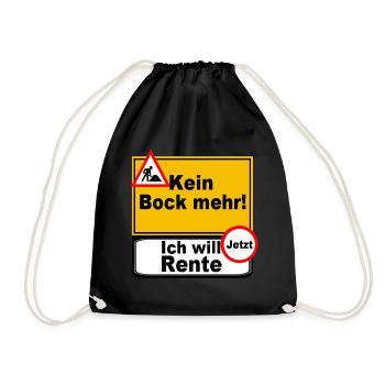 Kein Bock Mehr Renten Jetzt - Turnbeutel - Schwarz - Vorne