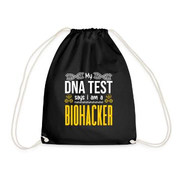 My DNA test says I'm a biohacker - Drawstring Bag - black - Front