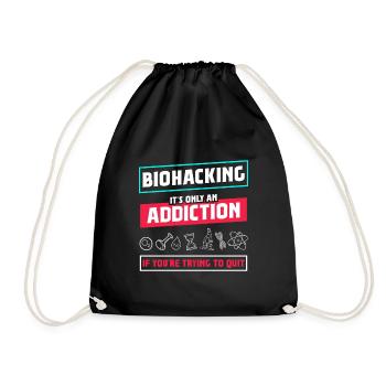 Biohacking it's only an Addiction - Drawstring Bag - black - Front